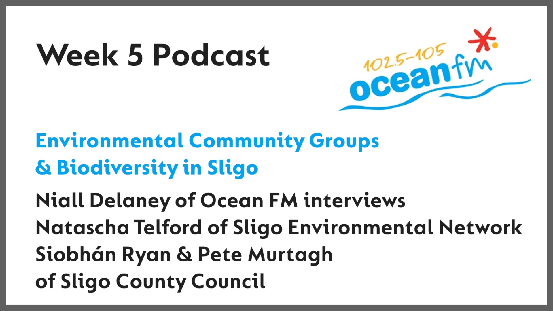 Biodiversity and the Environment - Ocean FM interview